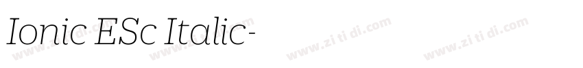 Ionic ESc Italic字体转换 Ionic ESc Italic字体转换